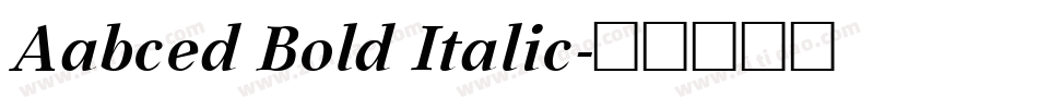 Aabced Bold Italic字体转换